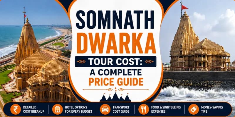 Somnath Dwarka Tour Cost