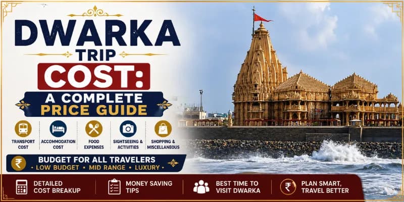 Dwarka Trip Cost