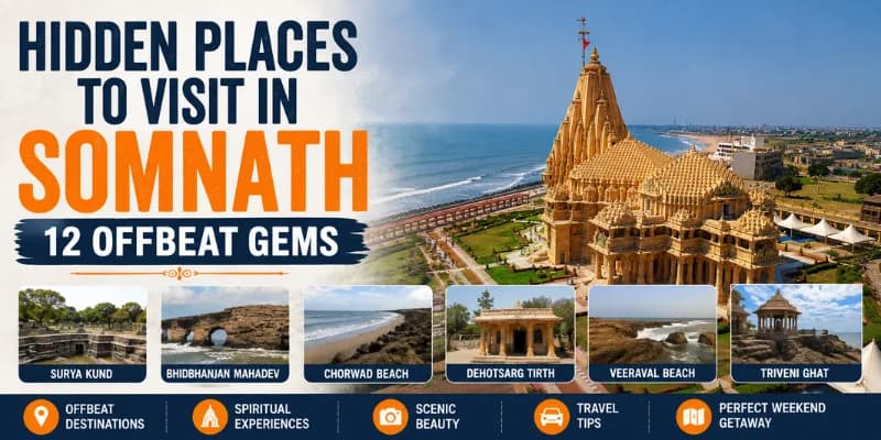Hidden Places to Visit in Somnath