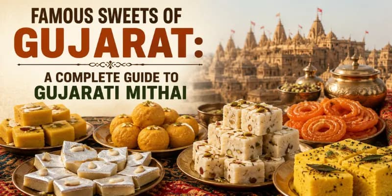 Famous Sweets of Gujarat