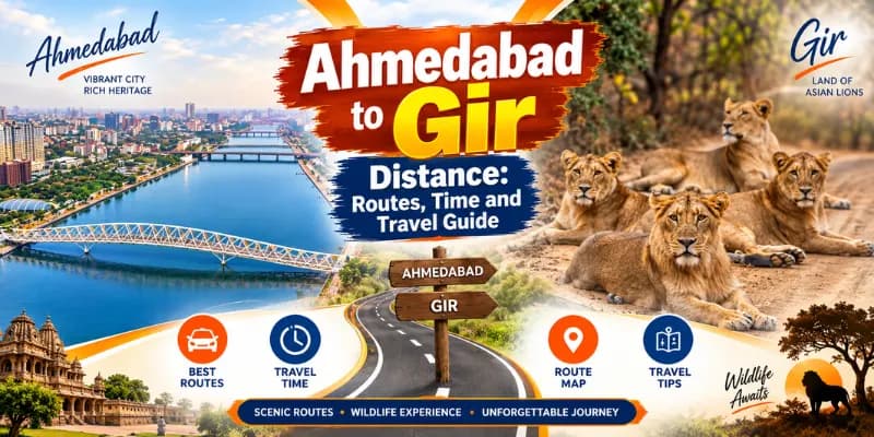 Ahmedabad to Gir Distance