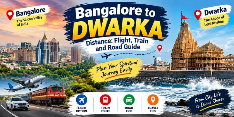 Bangalore to Dwarka Distance
