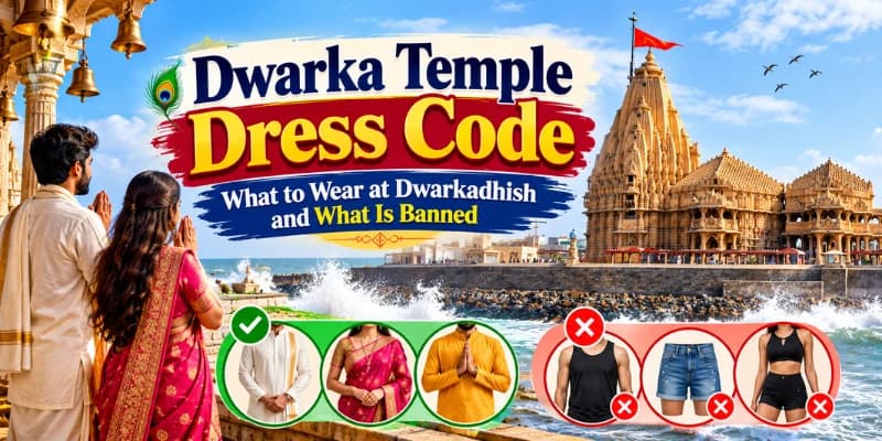 Dwarka Temple Dress Code