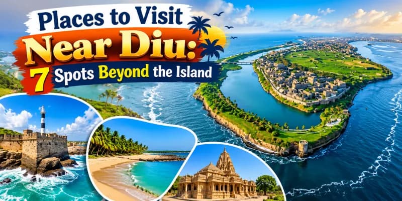 Places to Visit Near Diu