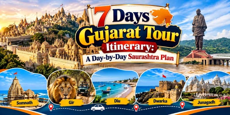 7 Days Gujarat Tour Itinerary