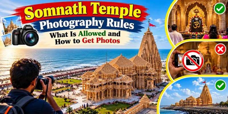 Somnath Temple Photography Rules