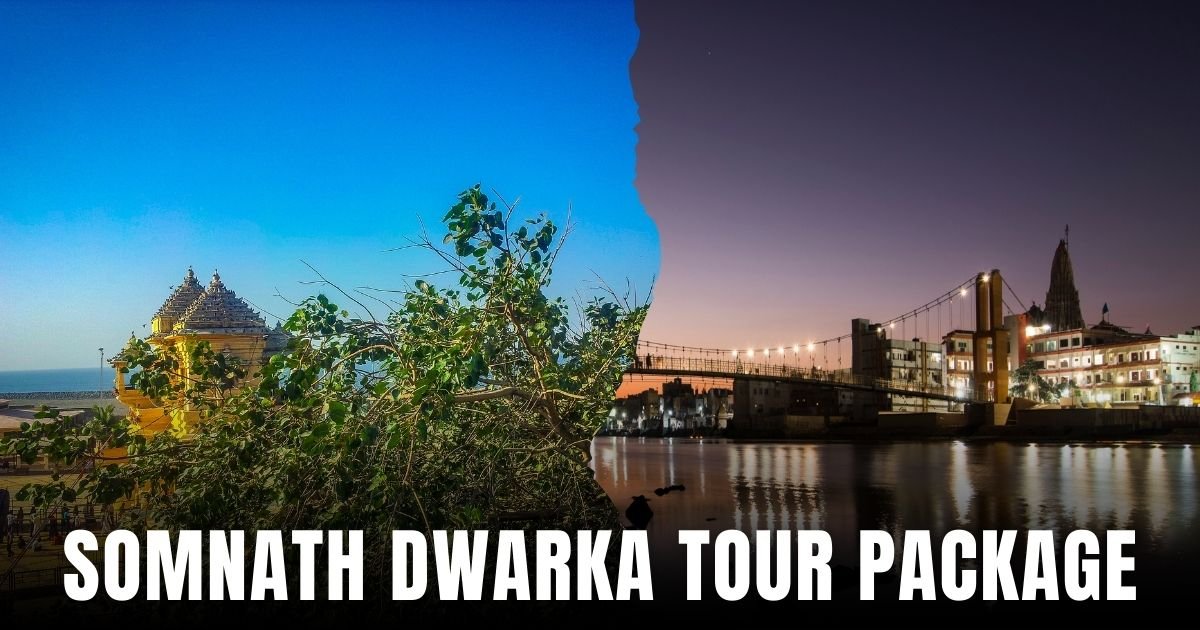 Somnath Dwarka Tour Package