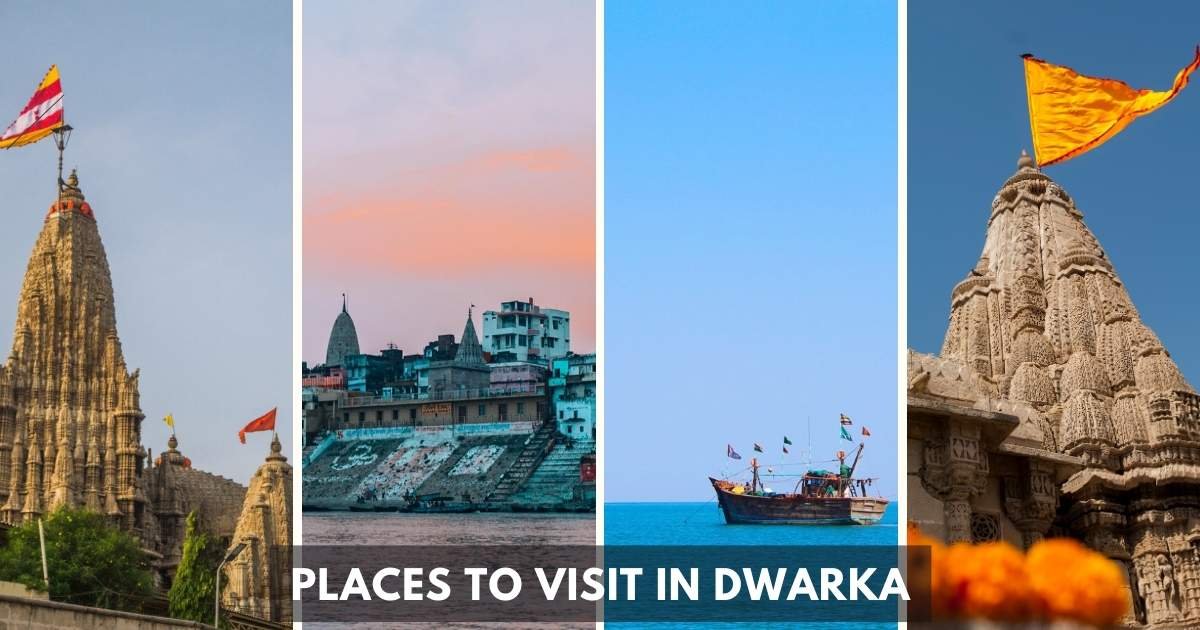 Places to Visit in Dwarka