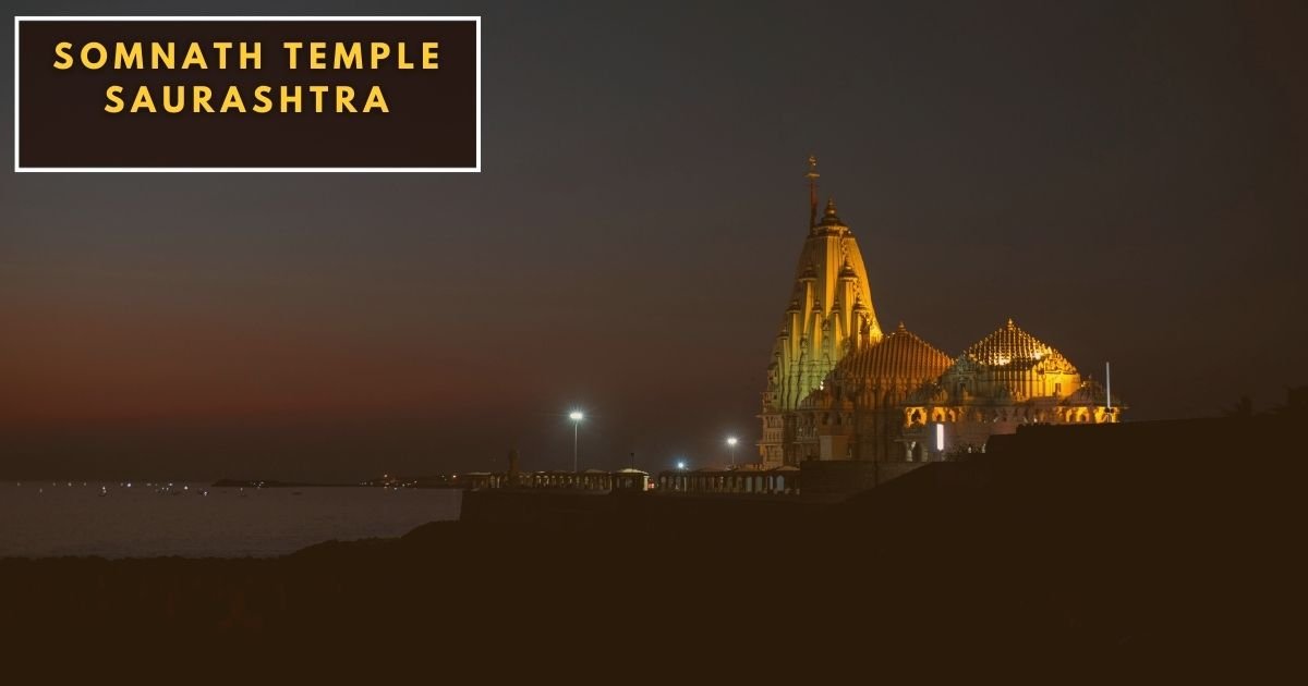 Somnath Temple Saurashtra
