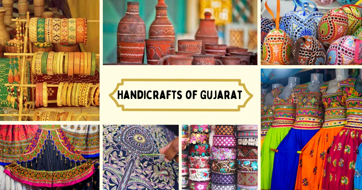Famous Handicrafts of Gujarat