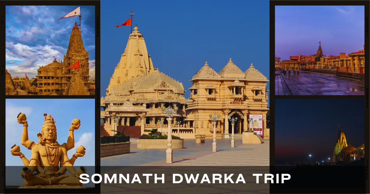 Somnath Dwarka Trip