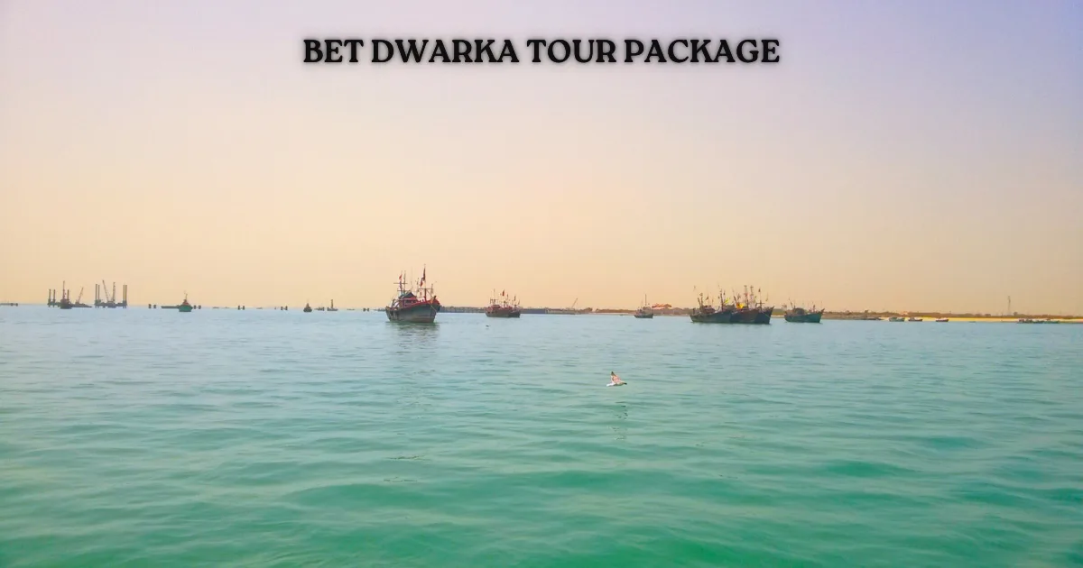 Bet Dwarka Tour Package