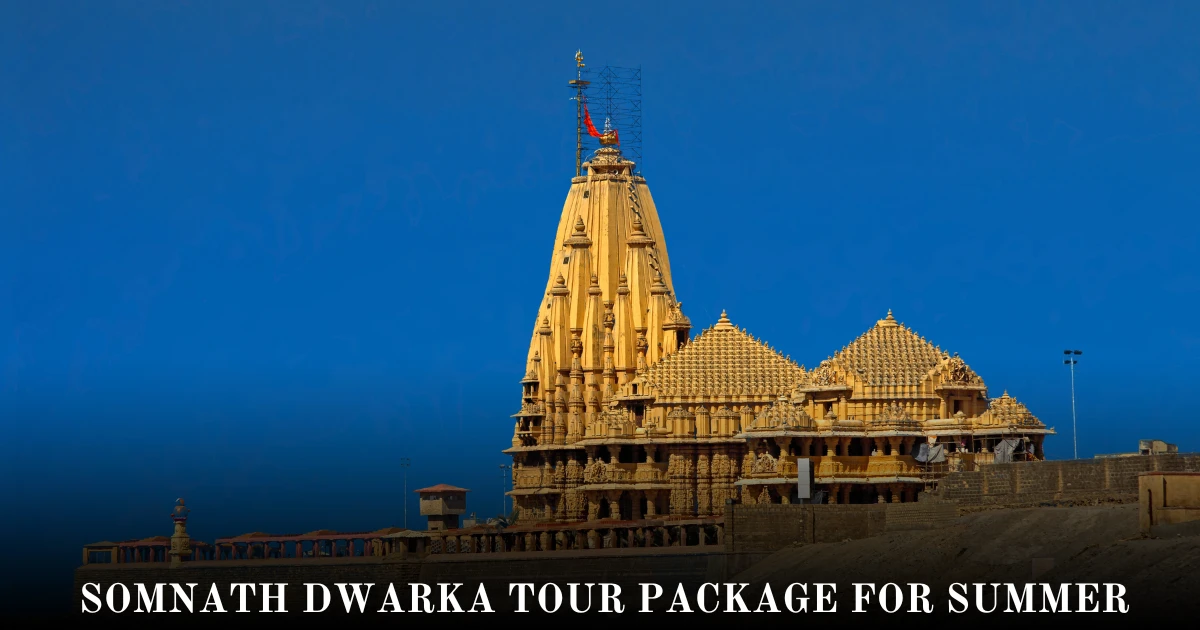 Somnath Dwarka Tour Package