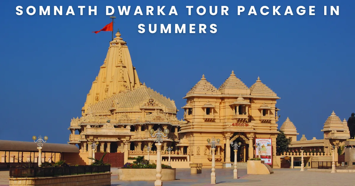 Somnath Dwarka Tour Package