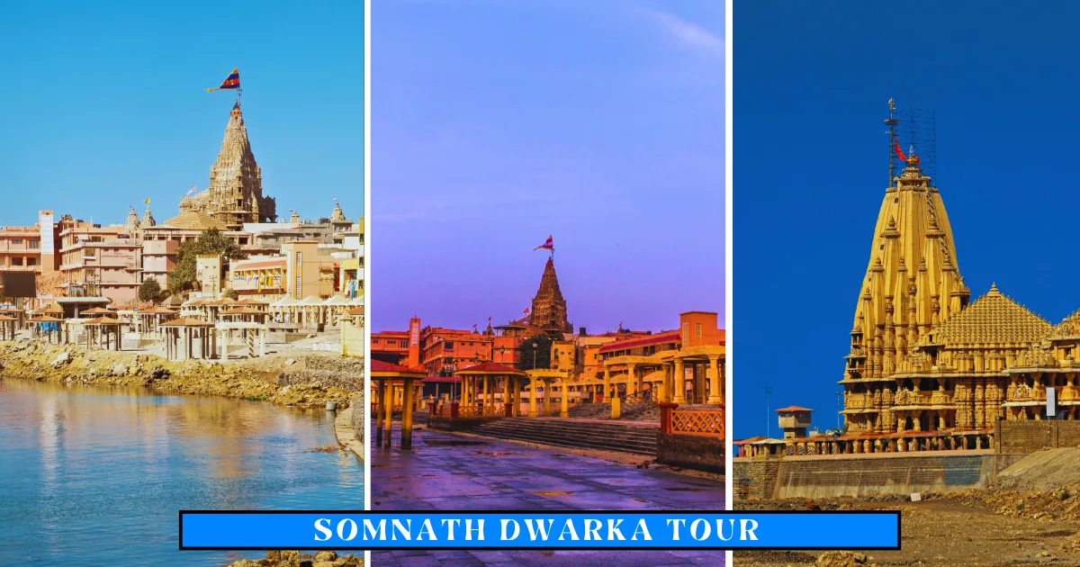 Somnath Dwarka Tour
