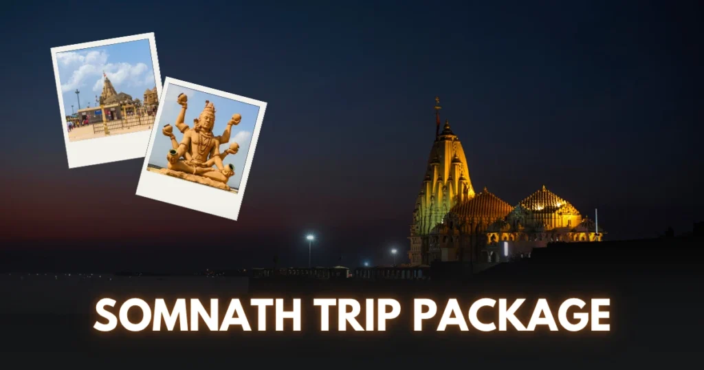 Somnath Trip Package