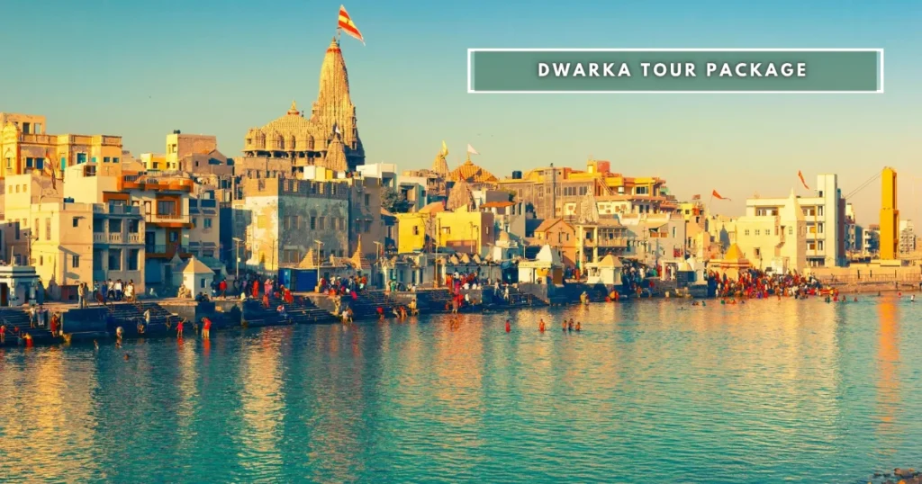 Dwarka Tour Package