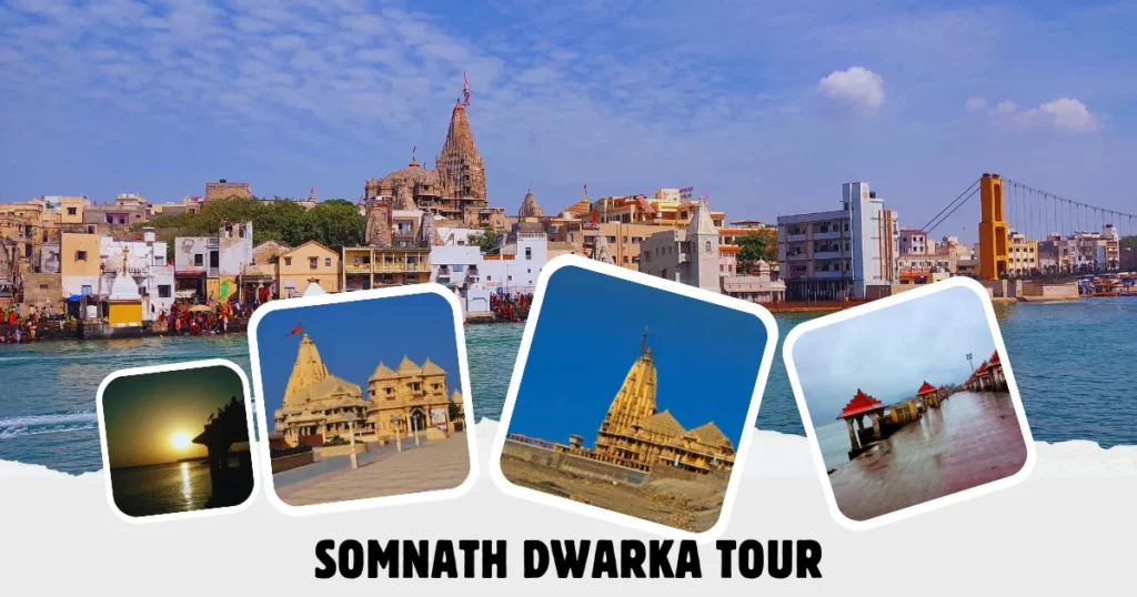 Somnath Dwarka Tour