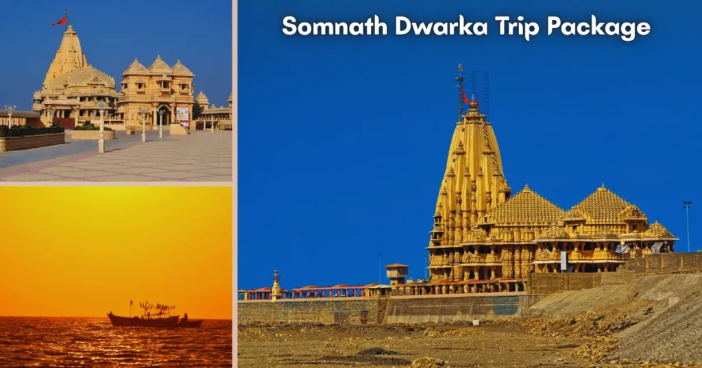 Somnath Dwarka Trip Package