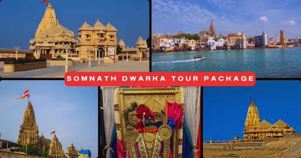 Somnath Dwarka Tour Package