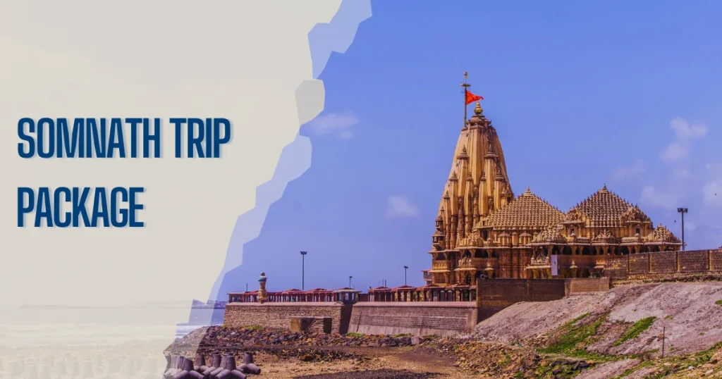 Somnath Trip Package