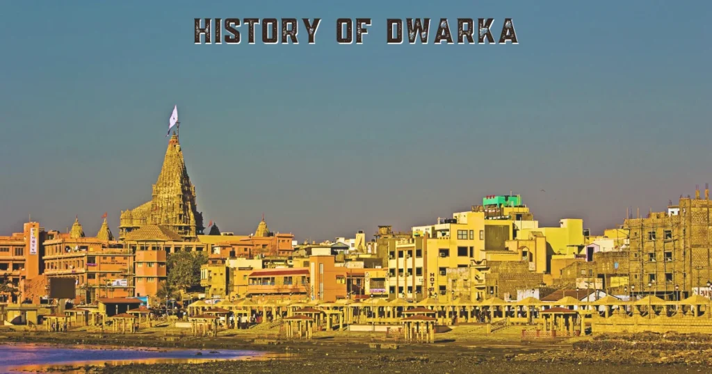 Dwarka History