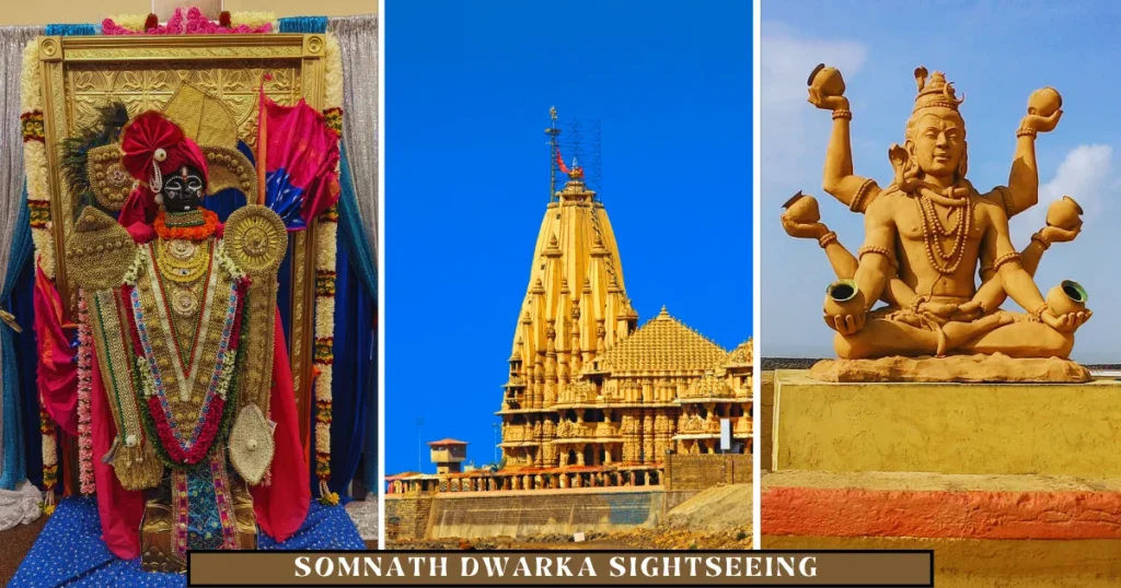 Somnath Dwarka Sightseeing Guide