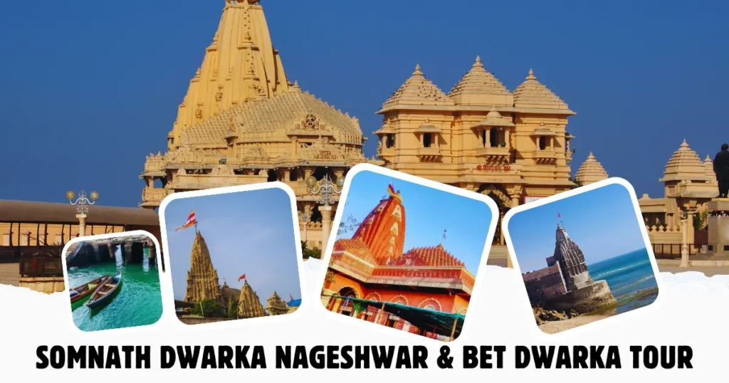 Somnath Dwarka Tour