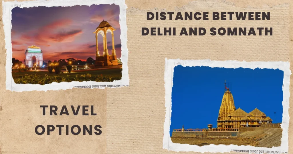 distance between delhi to somnath