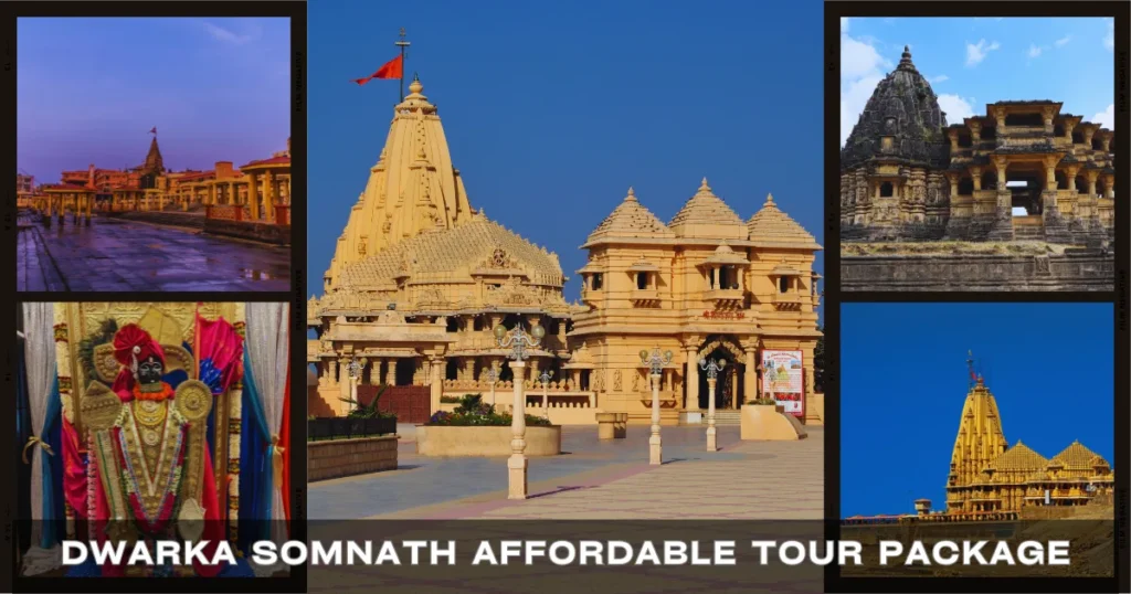 Dwarka Somnath Affordable Tour Package