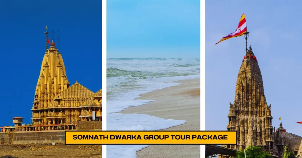 Somnath Dwarka Group Tour Package