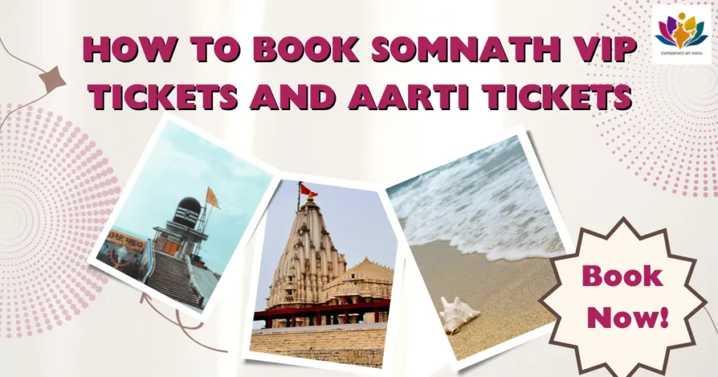 Book Somnath VIP Tickets and Aarti Tickets
